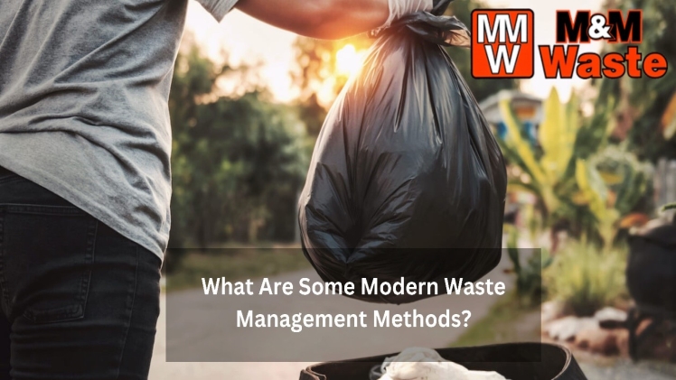What Are Some Modern Waste Management Methods